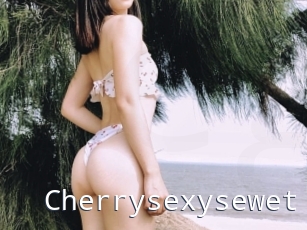 Cherrysexysewet
