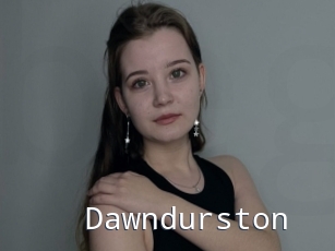 Dawndurston