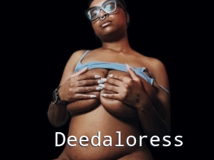 Deedaloress