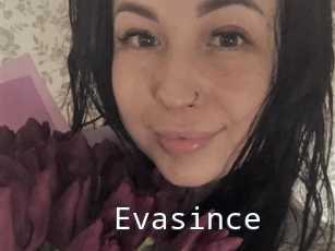 Evasince