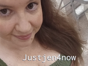 Justjen4now