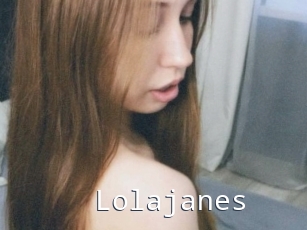 Lolajanes