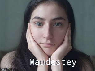 Maudestey