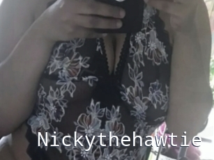 Nickythehawtie
