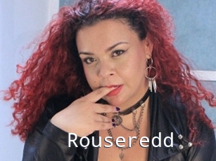 Rouseredd
