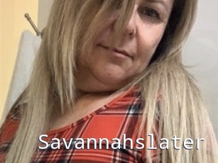 Savannahslater